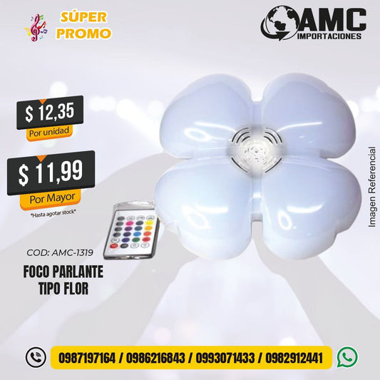 Foco parlante tipo flor  AMC-1319